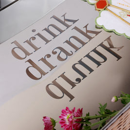The Drink Drank Drunk Tray