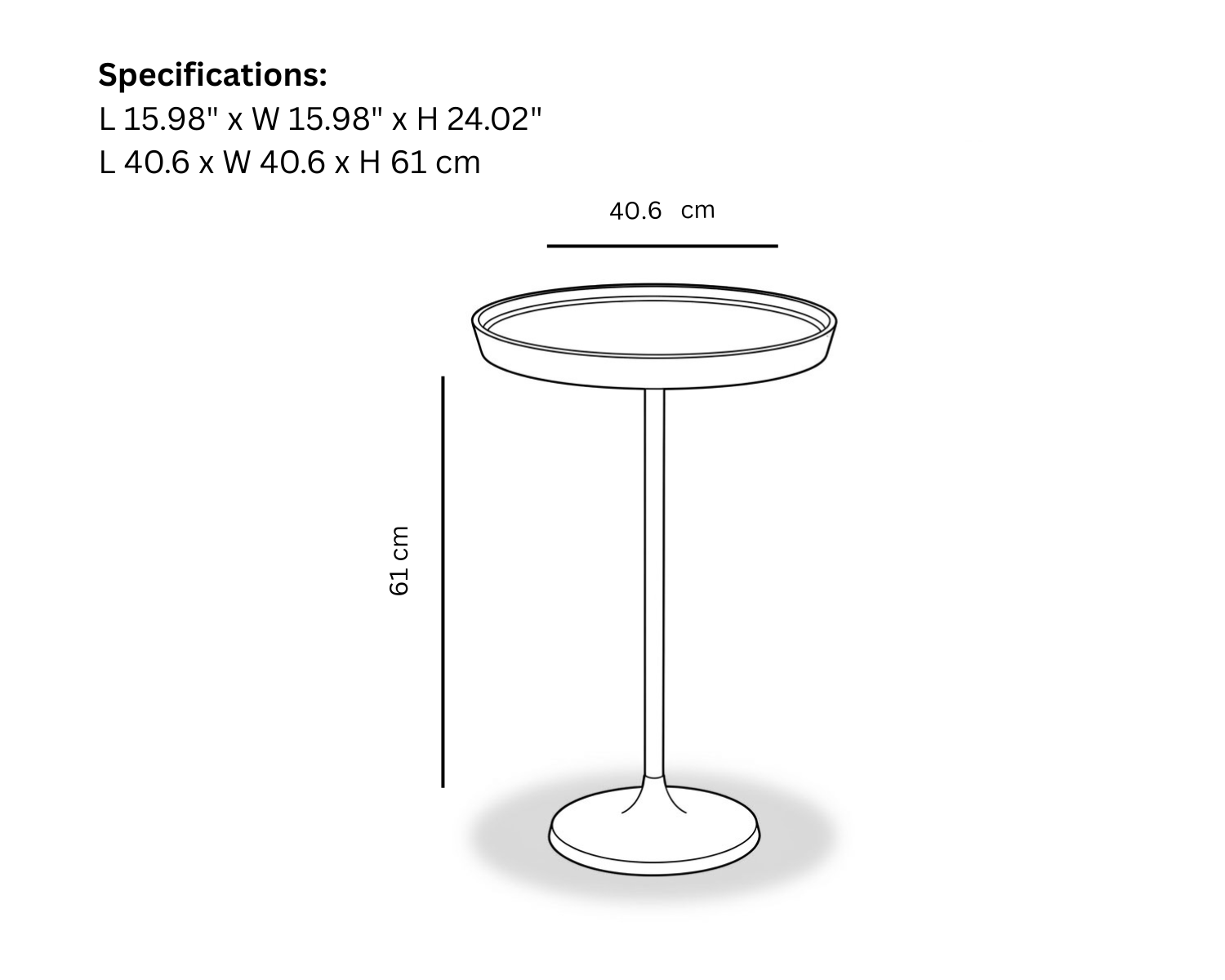 Just Where You Need It Table 16D x 24H